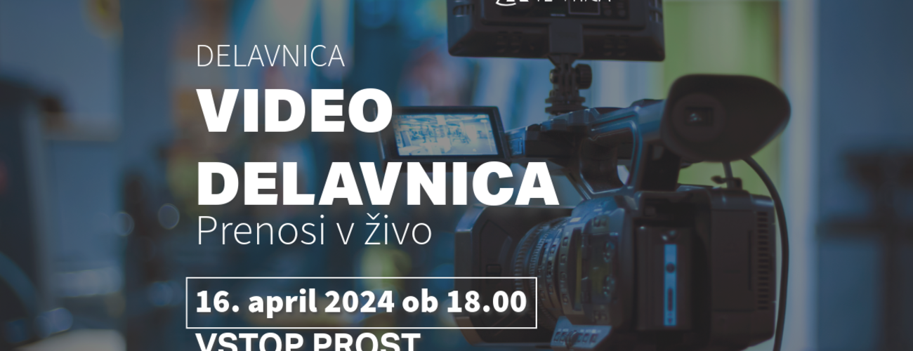 Video delavnica: prenosi v živo