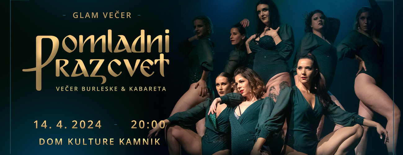 Glam Squad Burlesque: Pomladni razcvet - večer burleske in kabareta