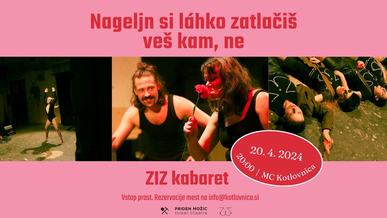 ZIZ Kabaret: Nagelj si láhko zatlačiš veš kam, ne