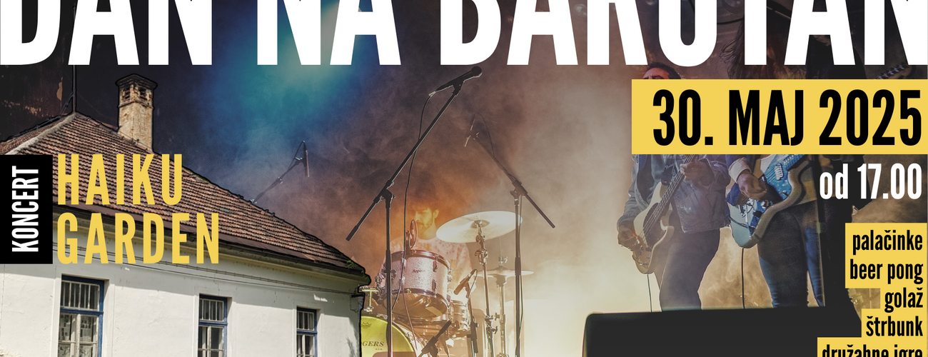 Dan na Barutan / koncert Haiku Garden